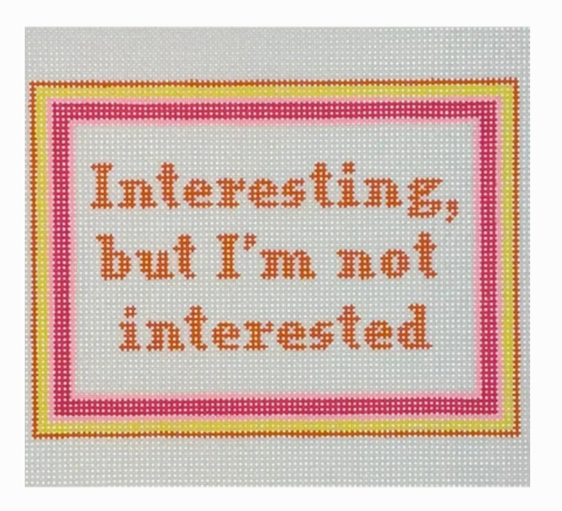 Not Interested...