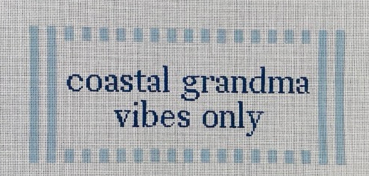Coastal Grandma Vibes Only