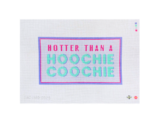 Hotter Than A Hoochie Coochie