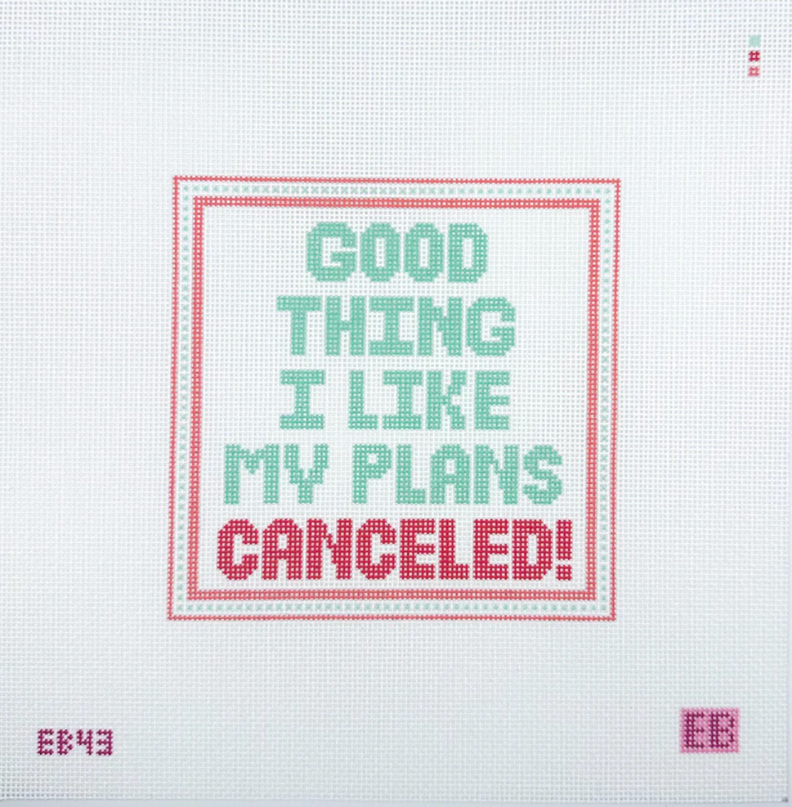 I like my plans canceled!